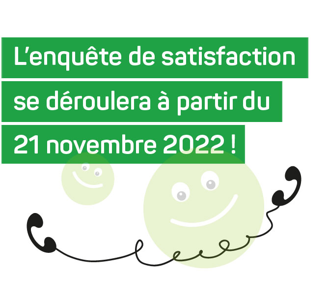 L'enquête de satisfaction 2022